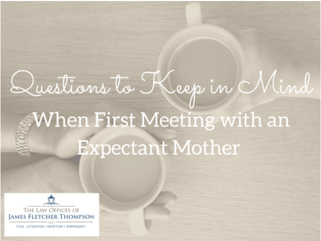 Questions to Keep in Mind When First Meeting with an Expectant Mother